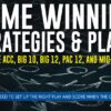 Game Winning Strategies & Plays from the ACC, Big 10, Big 12, Pac 12, and Mid-Majors